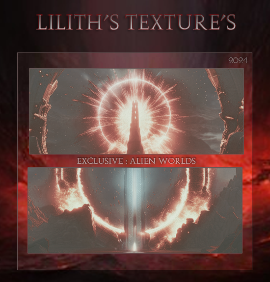 Lilith Textures: Alien Worlds
Price: 300 points
Stipulations: Do NOT share!
