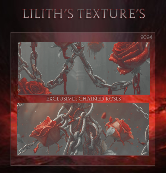 Lilith Textures: Chained Roses
Price: 300 points
Stipulations: Do NOT share!
