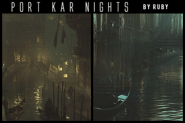 . Lenore . Textures: Port Kar Nights
Price: 300 points
Stipulations: Do NOT share!
