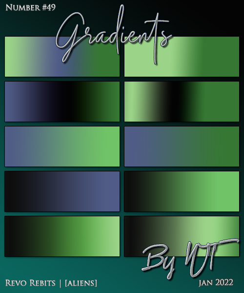 WT: Gradients 49 - Aliens
Description: Price: 200 points
Stipulations: Do NOT share!
