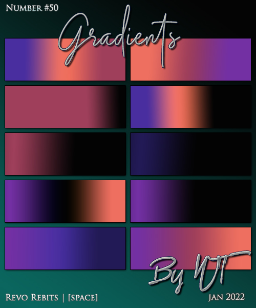 WT: Gradients 50 - Space
Description: Price: 200 points
Stipulations: Do NOT share!
