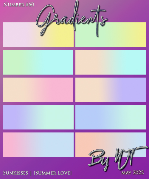 WT: Gradients 60 - Summer Love
Description: Price: 200 points
Stipulations: Do NOT share!
