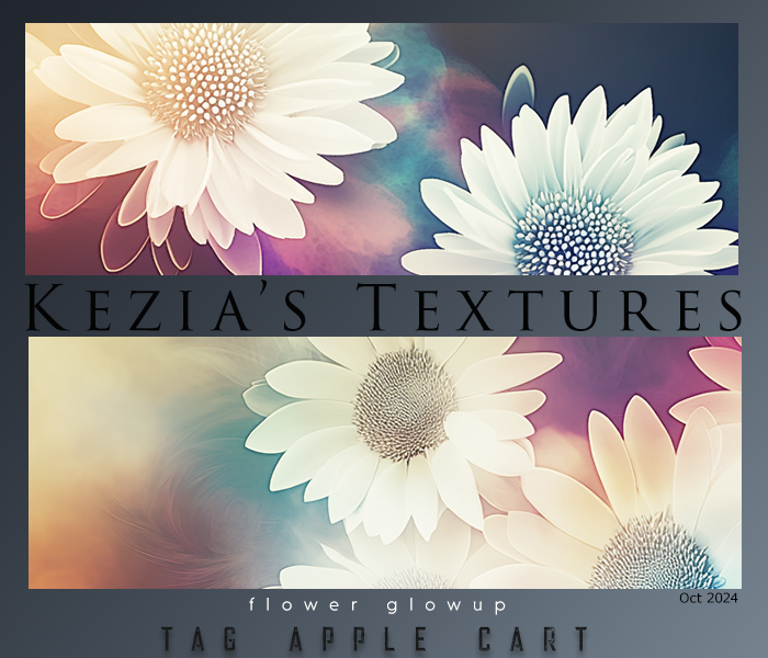 Kezia Textures: Flower Glow Up
Price: 300 points
Stipulations: Do NOT share!
