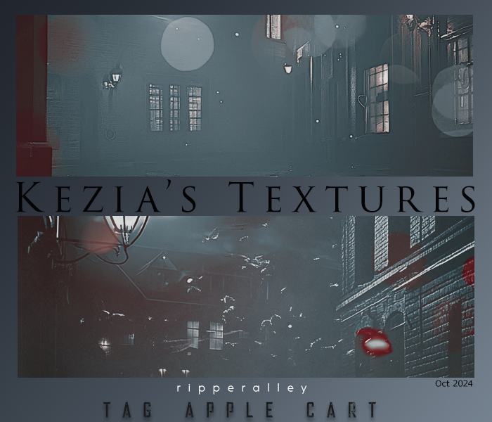 Kezia Textures: Ripper Alley
Price: 300 points
Stipulations: Do NOT share!
